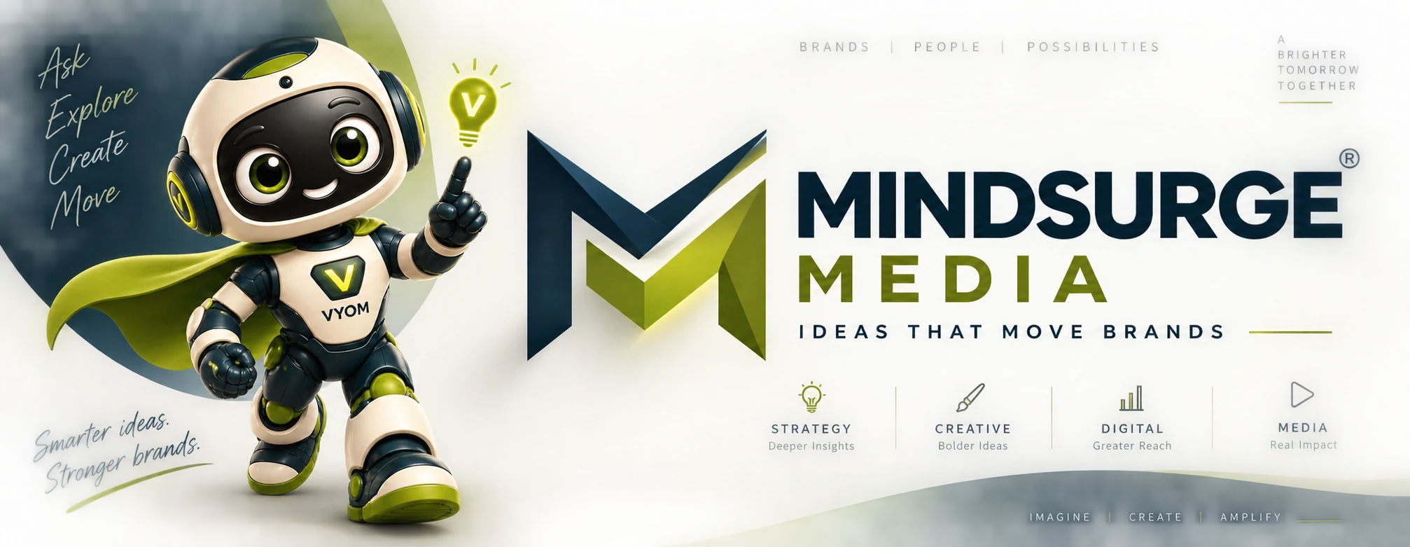 Mindsurge Media — Ideas That Move Brands — featuring VYOM